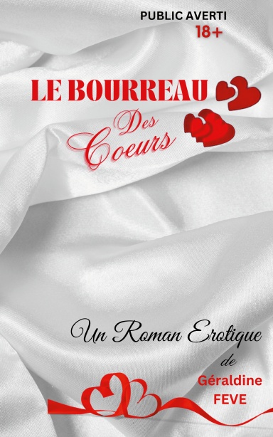 Couverture du roman Le Bourreau des cœurs